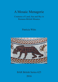 Book Cover for A Mosaic Menagerie by Patricia Witts
