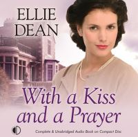 Book Cover for With a Kiss and a Prayer by Ellie Dean