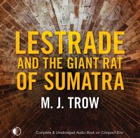 Book Cover for Lestrade and the Giant Rat of Sumatra by M J Trow