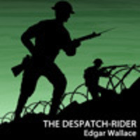 Book Cover for The Despatch-Rider by Edgar Wallace