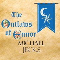 Book Cover for The Outlaws of Ennor by Michael Jecks