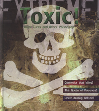 Book Cover for Toxic! by Susie Hodge