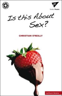 Book Cover for Is This About Sex? by Christian OReilly