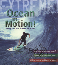 Book Cover for Ocean in Motion! by Paul Mason