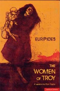 Book Cover for The Women of Troy by Don Taylor, Euripides