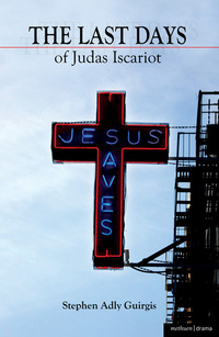 Book Cover for The Last Days of Judas Iscariot by Stephen Adly Guirgis
