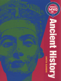 Book Cover for Who's Who in Ancient History by Anita Ganeri