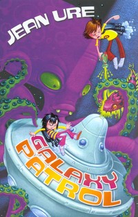 Book Cover for Galaxy Patrol by Jean Ure, Mark Oliver
