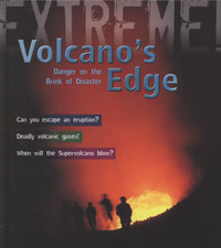 Book Cover for Volcano's Edge by Anna Claybourne