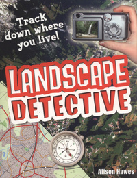 Book Cover for Landscape Detective by Alison Hawes