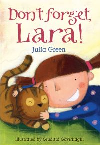 Book Cover for Don't Forget, Lara! by Julia Green, Giuditta Gaviraghi