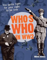 Book Cover for Who's Who in WW2 by Alison Hawes