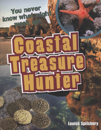 Book Cover for Coastal Treasure Hunter by Louise Spilsbury