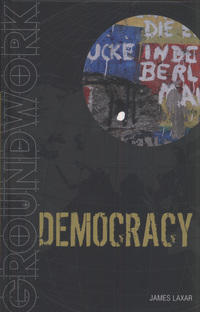 Book Cover for Democracy by James Laxar