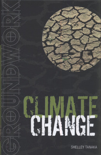 Book Cover for Climate Change by Shelley Tanaka