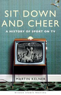 Book Cover for Sit Down and Cheer by Martin Kelner