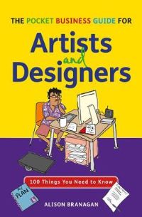 Book Cover for A Pocket Business Guide for Artists and Designers by Alison Branagan