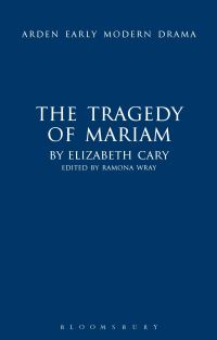 Book Cover for The Tragedy of Mariam by Elizabeth Cary