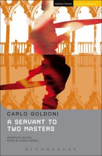 Book Cover for A Servant to Two Masters by Carlo Goldoni, Lee Hall, Gwenda Pandolfi, Joseph Farrell