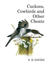 Book Cover for Cuckoos, Cowbirds and Other Cheats by Nick Davies, David Quinn