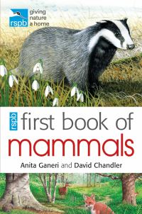 Book Cover for RSPB First Book of Mammals by Anita Ganeri, David Chandler, Royal Society for the Protection of Birds