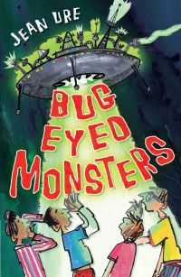 Book Cover for Bug Eyed Monsters by Jean Ure