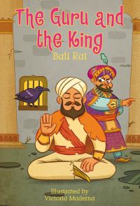 Book Cover for The Guru and the King by Bali Rai, Victoria Maderna