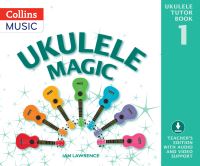 Book Cover for Ukulele Magic. Book 1 by Ian Lawrence