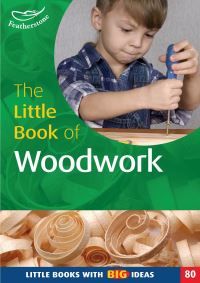 Book Cover for The Little Book of Woodwork by Terry Gould, Linda Mort