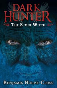 Book Cover for The Stone Witch by Benjamin HulmeCross