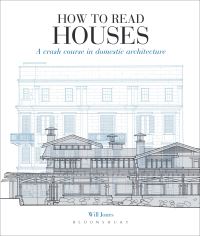Book Cover for How to Read Houses by Will Jones