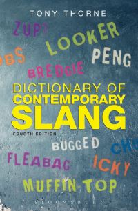Book Cover for Dictionary of Contemporary Slang by Tony Thorne