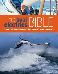 Book Cover for The Boat Electrics Bible by Andy Johnson