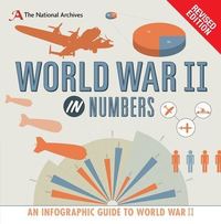 Book Cover for World War II in Numbers by Peter Doyle, National Archives Great Britain