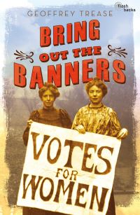 Book Cover for Bring Out the Banners by Geoffrey Trease