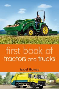 Book Cover for First Book of Tractors and Trucks by Isabel Thomas