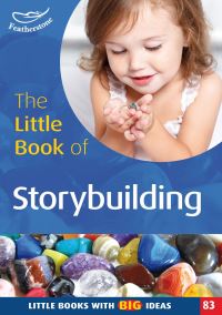 Book Cover for The Little Book of Storybuilding by Clêr Lewis, Victoria Millward