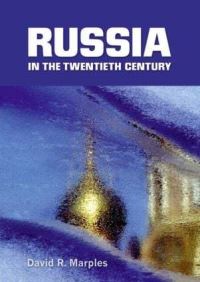 Book Cover for Russia in the Twentieth Century by David R Marples