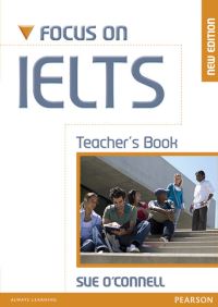 Book Cover for Focus on IELTS. Teacher's Book by Sue OConnell