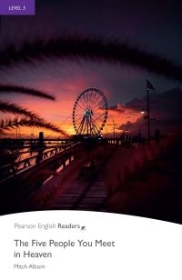 Book Cover for The Five People You Meet in Heaven by Nancy Taylor, Mitch Albom