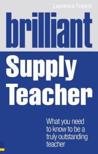 Book Cover for Brilliant Supply Teacher by Laurence French