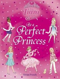 Book Cover for Be a Perfect Princess by Vivian French
