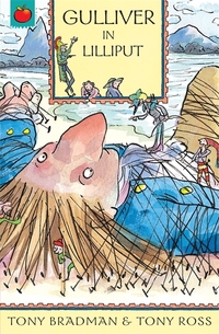 Book Cover for Gulliver in Lilliput by Tony Bradman, Tony Ross