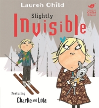 Book Cover for Slightly Invisible by Lauren Child