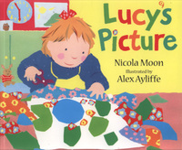 Book Cover for Lucy's Picture by Nicola Moon, Alex Ayliffe