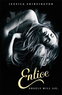 Book Cover for Entice by Jessica Shirvington