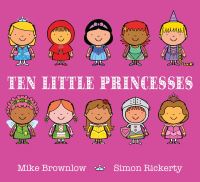 Book Cover for Ten Little Princesses by Michael Brownlow