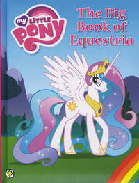 Book Cover for The Big Book of Equestria by 