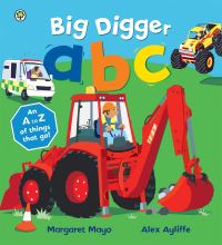 Book Cover for Big Digger Abc by Margaret Mayo