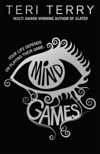 Book Cover for Mind Games by Teri Terry